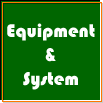 Equipment and System